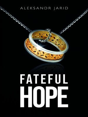 cover image of FATEFUL HOPE